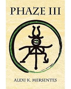 Phaze III