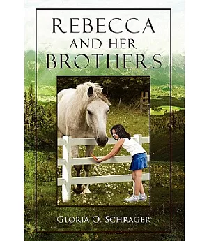 Rebecca and Her Brothers