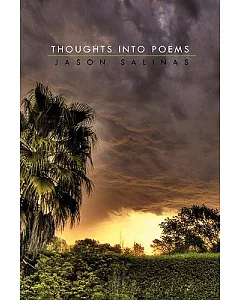 Thoughts into Poems