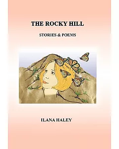 The Rocky Hill: Stories & Poems