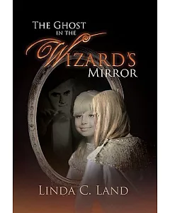 The Ghost in the Wizard’s Mirror