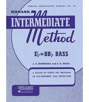 Rubank Intermediate Method - E-Flat or B-Flat Bass