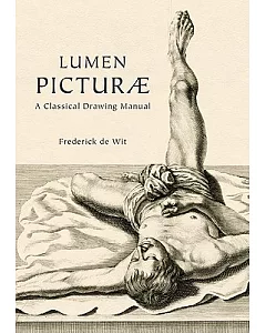 Lumen Picturae: A Classical Drawing Manual