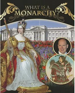 What Is A Monarchy?