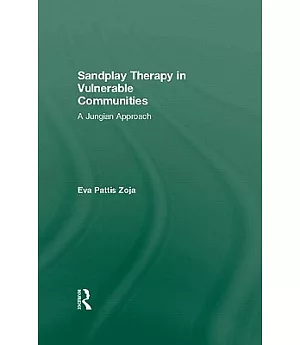 Sandplay Therapy in Vulnerable Communities: A Jungian Approach