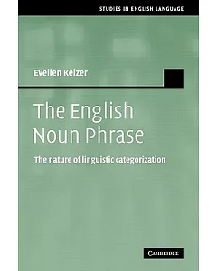 The English Noun Phrase: The Nature of Linguistic Categorization