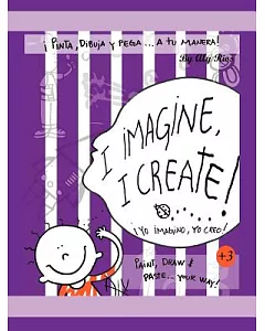 I Imagine, I Create: Paint, Draw, and Paste, Your Way!