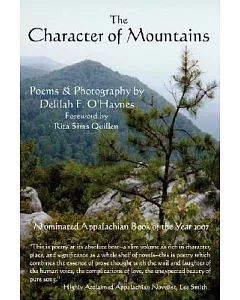 The Character of Mountains: Poems & Photography