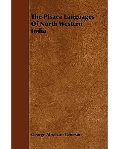 The Pisaca Languages of North Western India