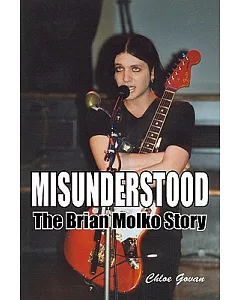Misunderstood: The Brian Molko Story