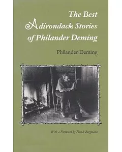 The Best Adirondack Stories of Philander deming
