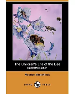 The Children’s Life of the Bee