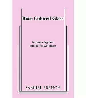 Rose Colored Glass