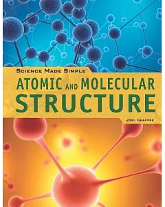 Atomic and Molecular Structure