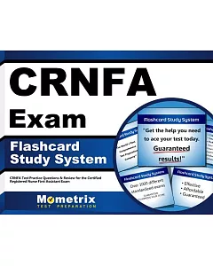 CRNFA Exam Flashcard Study System: CRNFA Test Practice Questions & Review for the Certified Registered Nurse First Assistant Exa