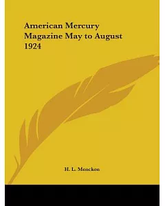 American Mercury Magazine May to August 1924