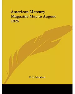 American Mercury Magazine May to August 1926