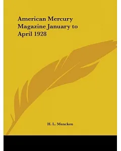 American Mercury Magazine January to April 1928