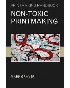 Non-toxic Printmaking