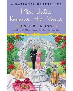 Miss Julia Renews Her Vows