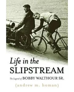 Life in the Slipstream: The Legend of Bobby Walthour Sr.