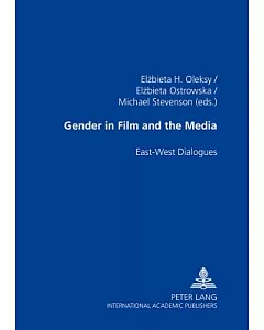 Gender In Film And The Media: East-west Dialogues