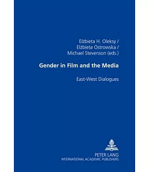 Gender In Film And The Media: East-west Dialogues