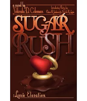 Sugar Rush: Love’s Elevation