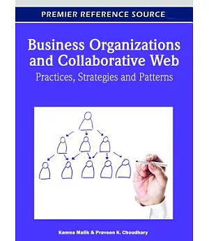Business Organizations and Collaborative Web: Practices, Strategies and Patterns
