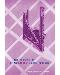 The Possibility of an Absolute Architecture