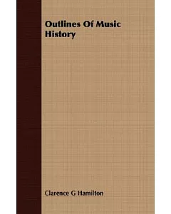 Outlines Of Music History