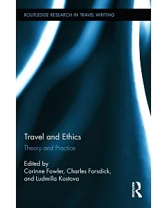 Travel and Ethics: Theory and Practice