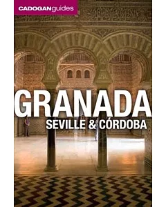 Cadogan Guides Granada, Seville & Cordoba