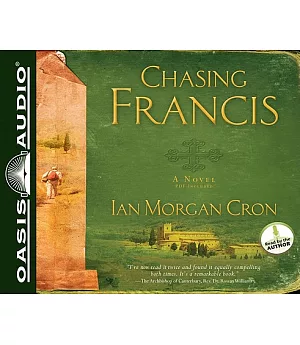 Chasing Francis: A Pilgrim’s Tale