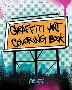 Graffiti Art Adult Coloring Book