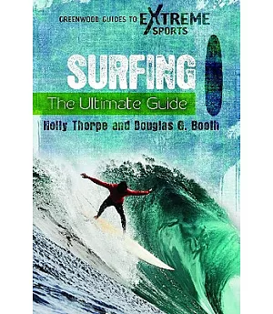 Surfing: The Ultimate Guide