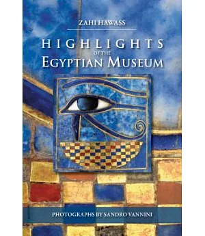Highlights of the Egyptian Museum