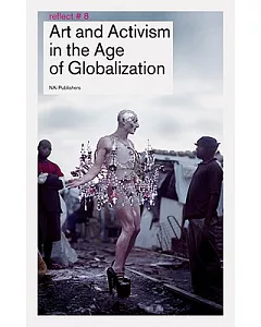 Art & Activism in the Age of Globalization