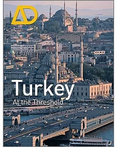 Turkey at the Threshold: Architectural Design