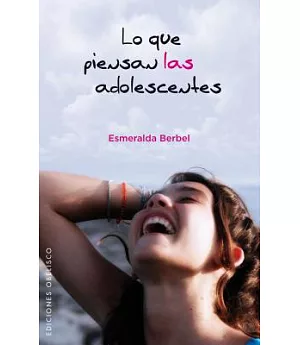 Lo que piensan las adolescentes / What teens are thinking about