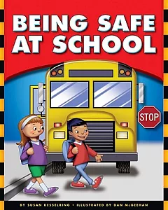 Being Safe at School
