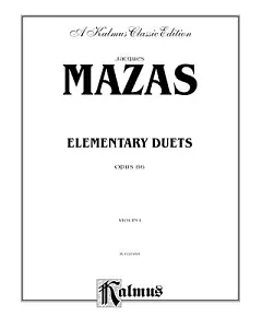Elementary Duets, Opus 86: For Two Violins: A Kalmus Classic Edition