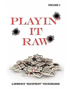 Playin’ It Raw