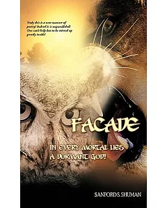 Facade: In Every Mortal Lies a Dormant God!