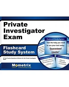 Private Investigator Exam Flashcard Study System: PI Test Practice Questions & Review for the Private Investigator Exam