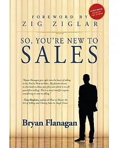 So, You’re New to Sales