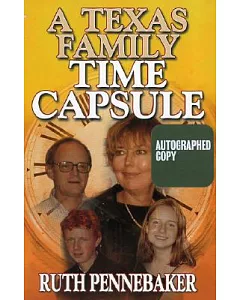 A Texas Family Time Capsule