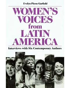 Women’s Voices from Latin America: Interviews With Six Contemporary Authors