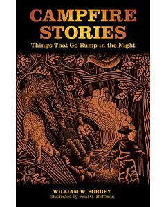 Campfire Stories: Things That Go Bump in the Night