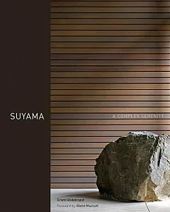 Suyama: A Complex Serenity
